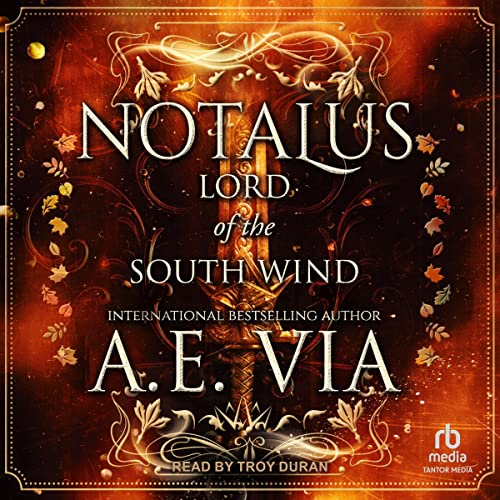 Notalus: Lord of the South Wind - A.E. Via episode artwork