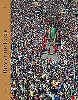 Royal de Luxe 2001-2011 2330000685 Book Cover