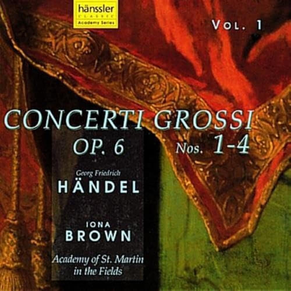 Handel: Concerti Grossi, Op.6 Nos 1-4 /Brown · ASMIF