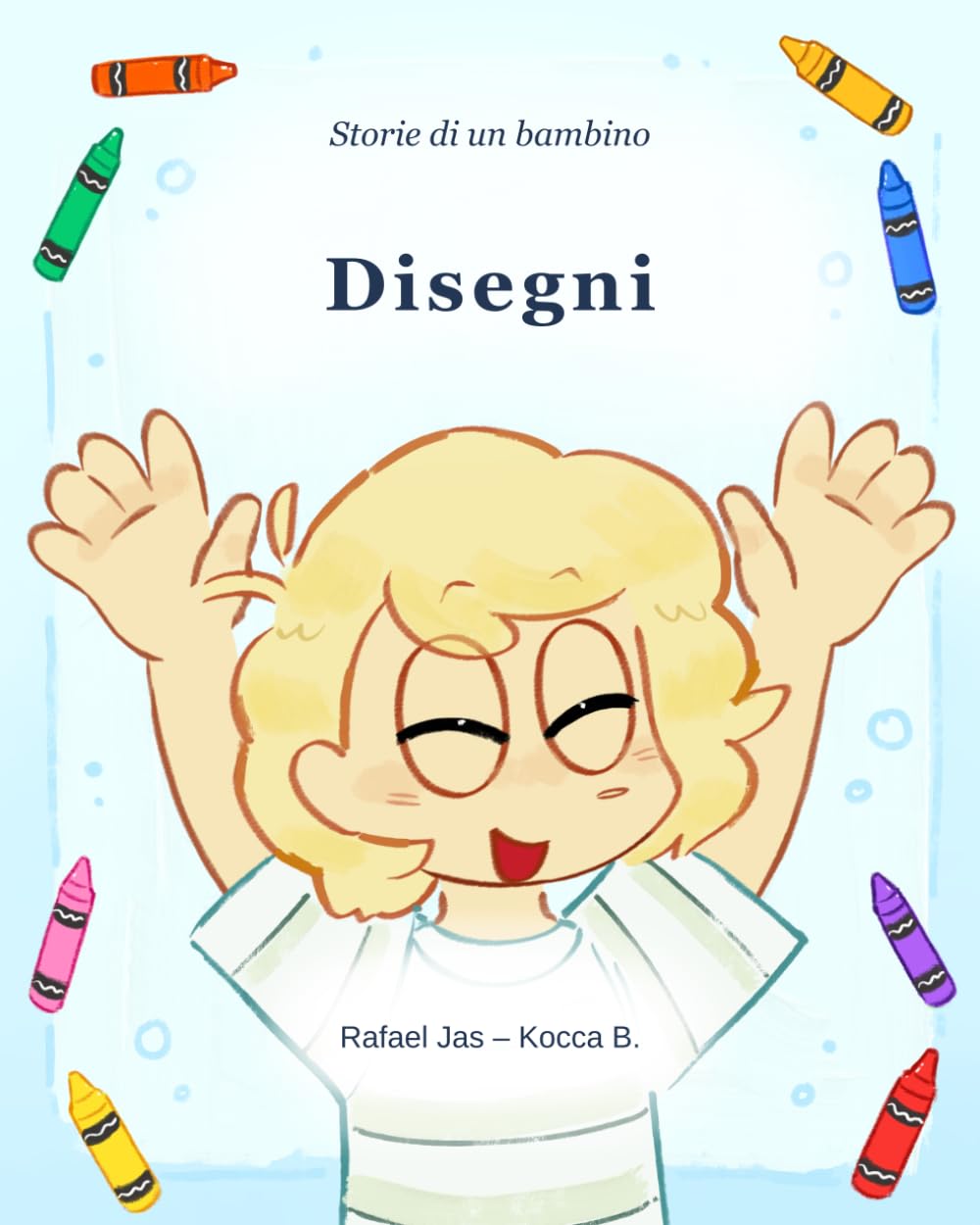Storie di un bambino: Disegni (Tales of a Little Boy)