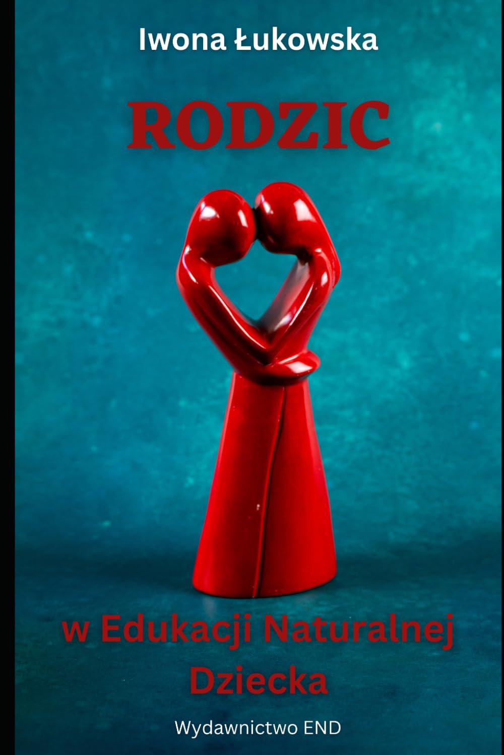 Rodzic w Edukacji Naturalnej Dziecka