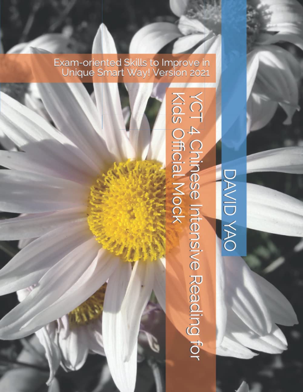 YCT 4 Chinese Intensive Reading for Kids Official Mock: Exam-oriented Skills to Improve in Unique Smart Way! Version 2021 (HSK (Chinese Proficiency Test))