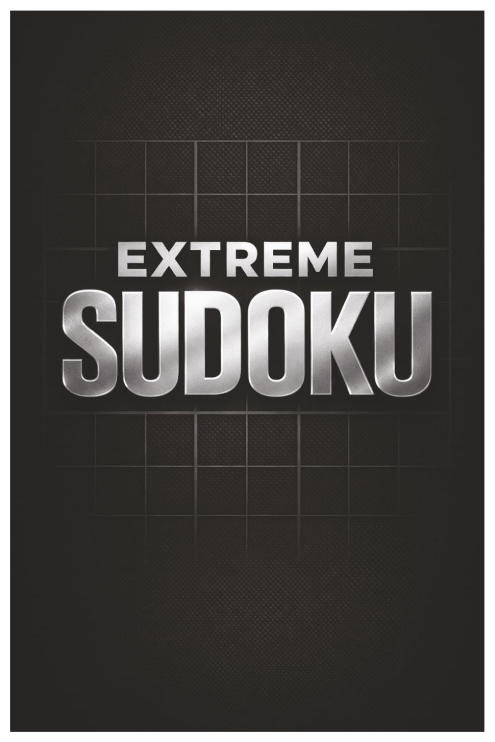 Extreme Sudoku Puzzle Book for Experts: Challenging 16×16 Sudoku Puzzles Designed for Advanced Solvers Only