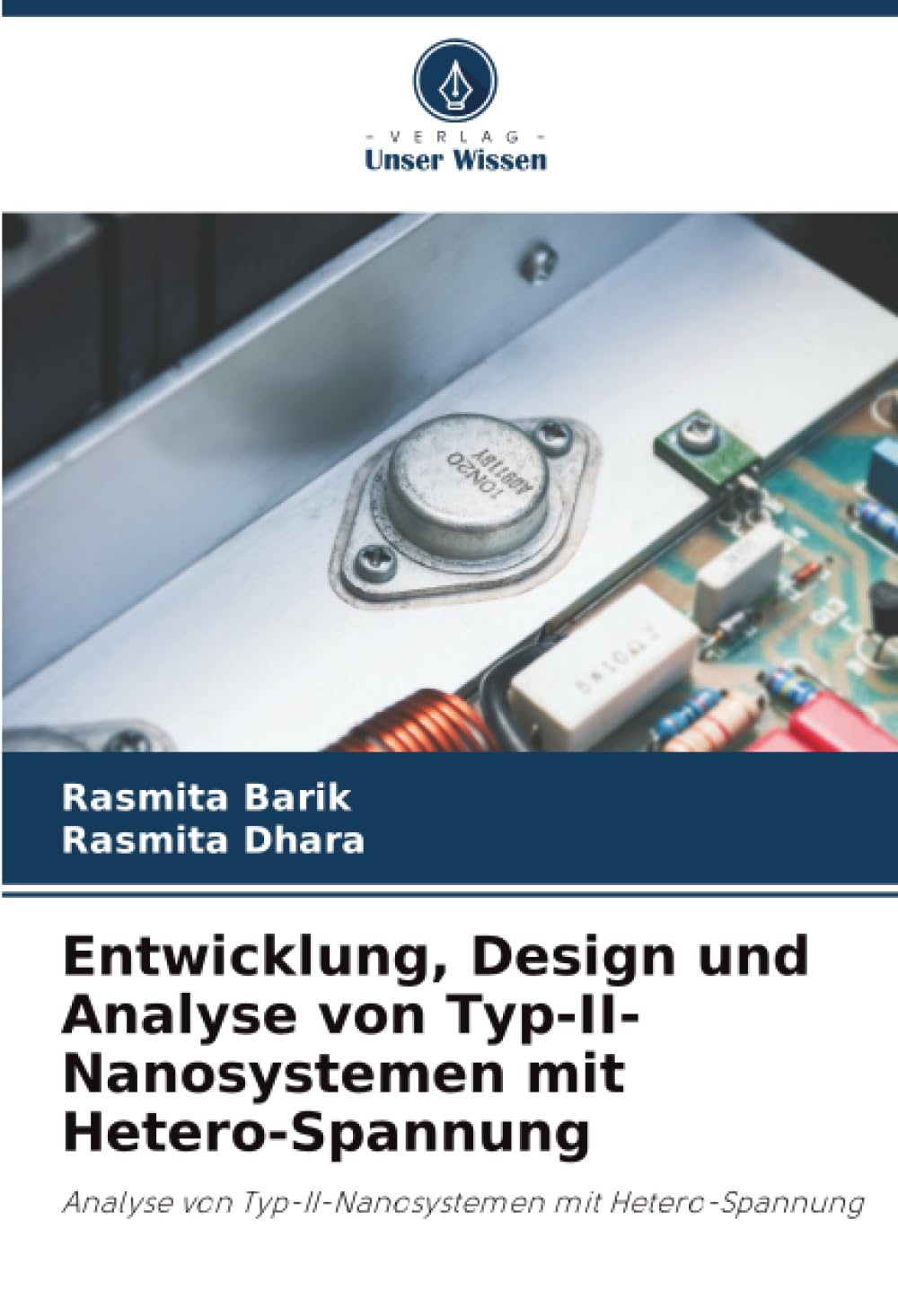 Entwicklung, Design und Analyse von Typ-II-Nanosystemen mit Hetero-Spannung: Analyse von Typ-II-Nanosystemen mit Hetero-Spannung