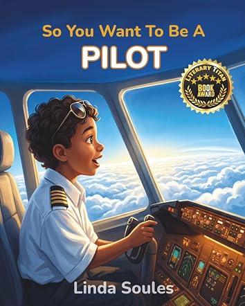 So You Want To Be A Pilot
