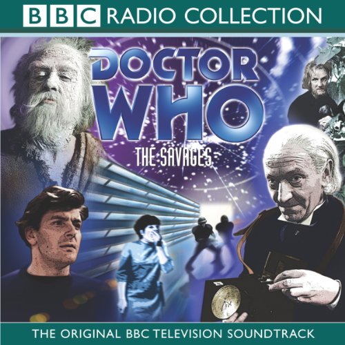 Doctor Who: The Savages by Ian Stuart Black