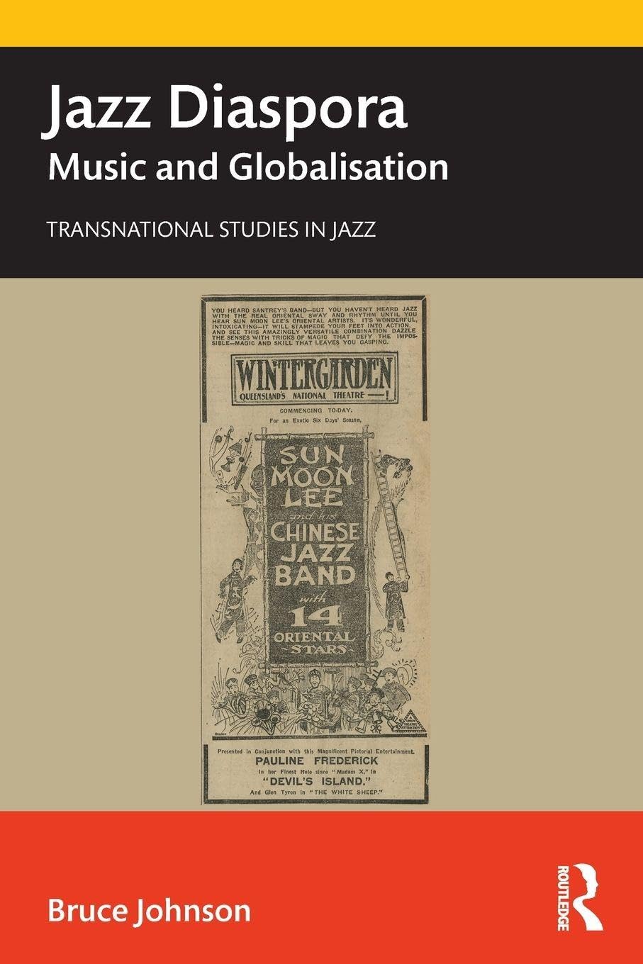 Jazz Diaspora: Music and Globalisation (Transnational Studies in Jazz)