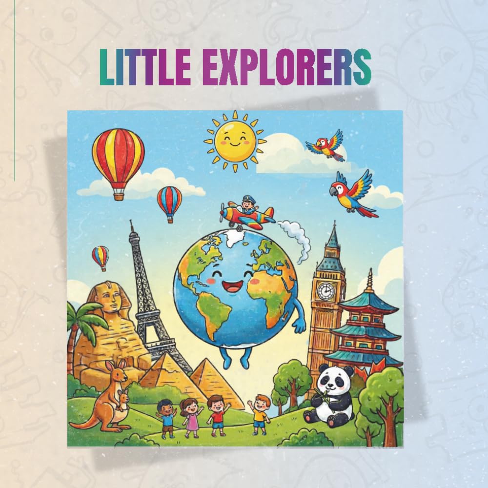 Little Explorers: Fun & Easy Countries Coloring Book for Kids, Discover Famous Places, Animals, and Cultures from Around the World