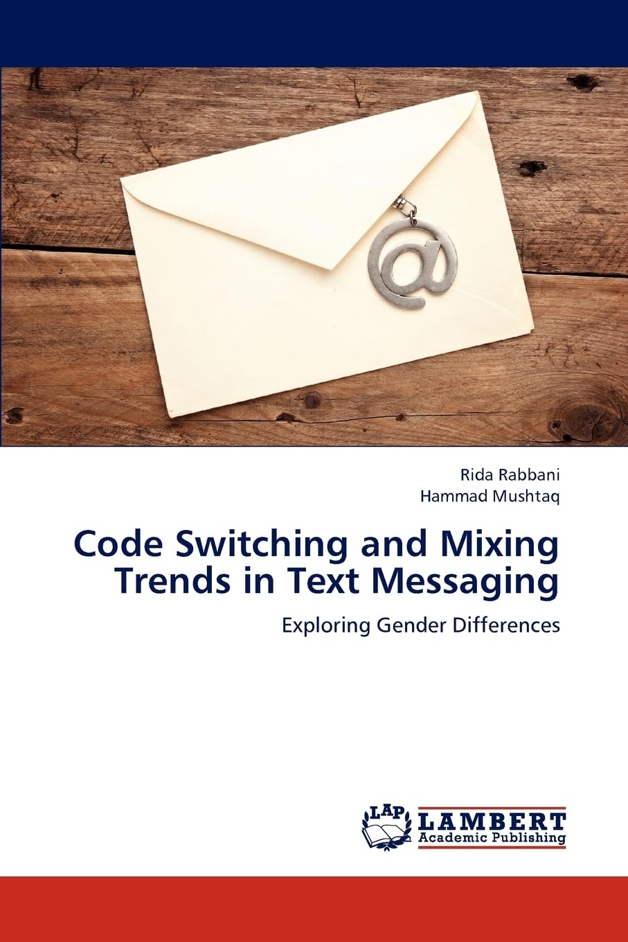 Code Switching and Mixing Trends in Text Messaging: Exploring Gender Differences