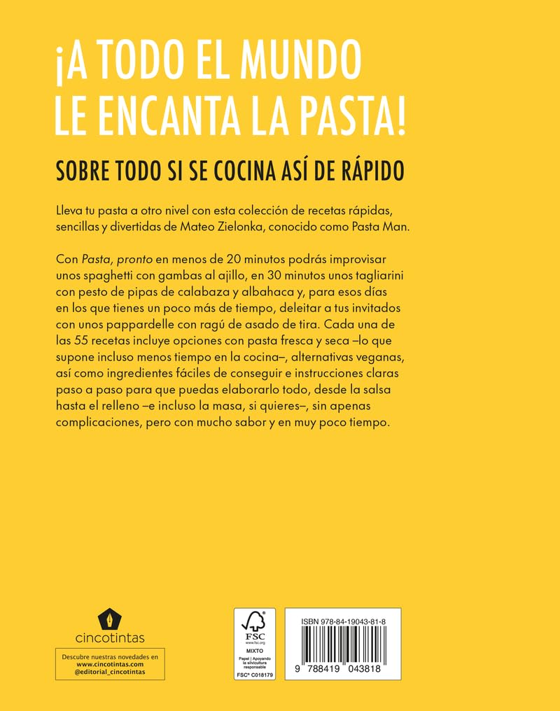 Pasta, pronto: Recetas rápidas y sencillas para cocinar una y otra vez (COCINAS DEL MUNDO)