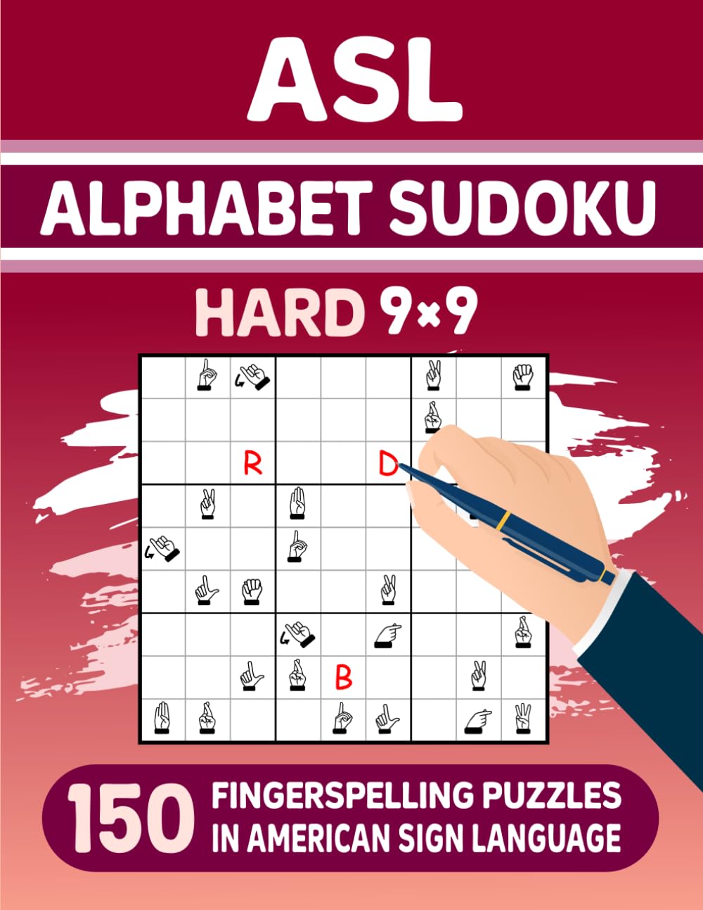 ASL Alphabet Sudoku (HARD) – 150 Fingerspelling Puzzles in American Sign Language