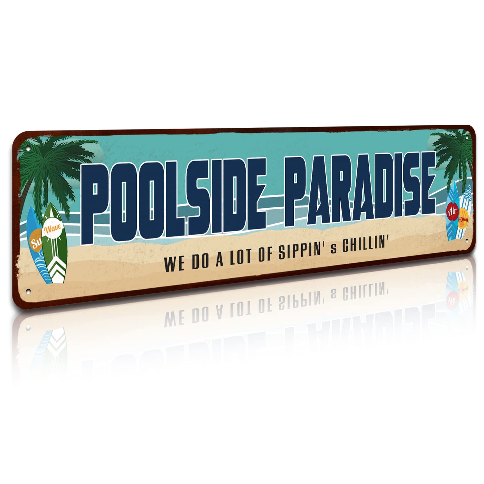 SOYAVE Poolside Paradise Rustic Looking Metal Sign Outdoor Pool Hot Tub Tiki Backyard Sign Gift 4" by 16