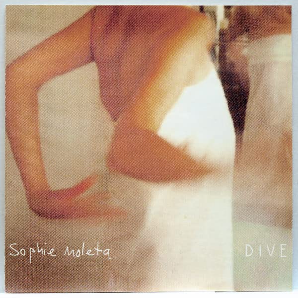 Dive [Audio CD] Moleta, Sophie
