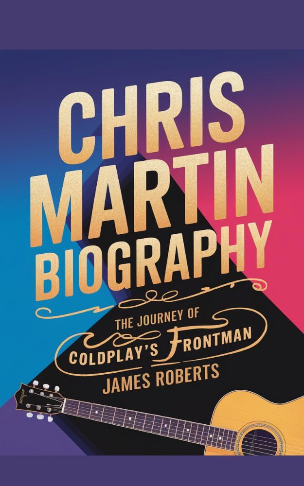 Chris Martin biography: The Journey of Coldplay’s Frontman