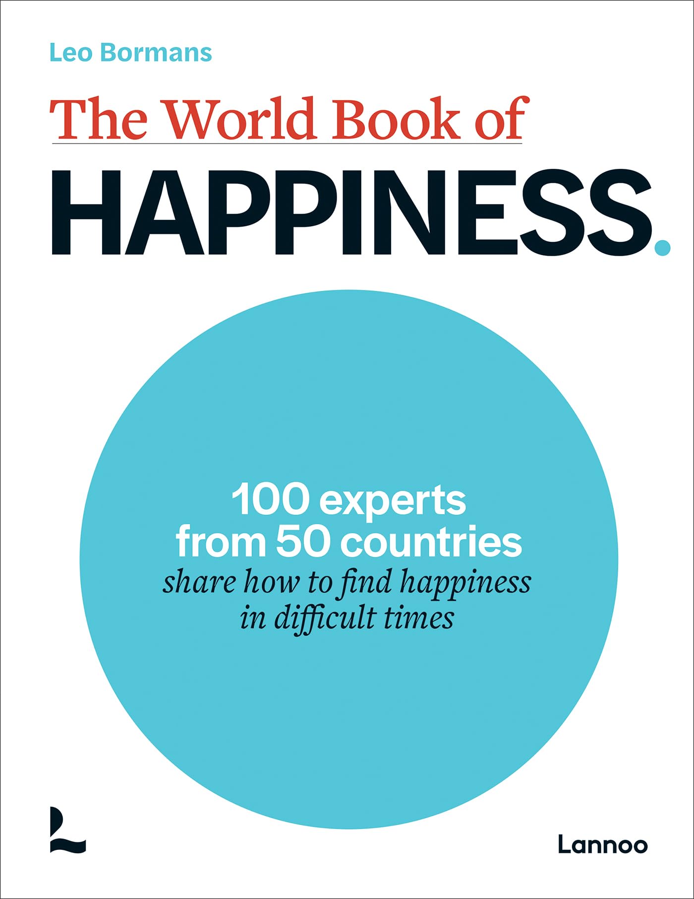 World Book of Happiness by Leo Bormans (Paperback Book)