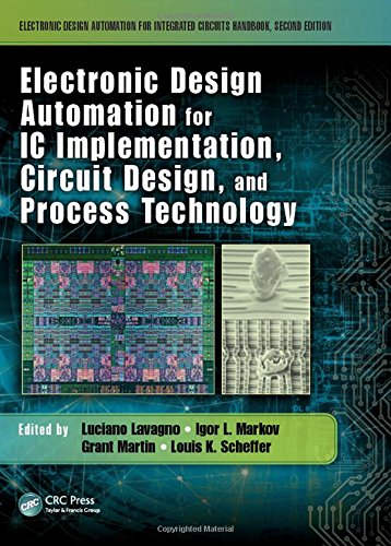 Electronic Design Automation for IC Implementation, Circuit Design, and Process Technology