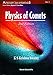 Physics of Comets (2nd Edition) (World Scientific Astronomy and Astrophysics)