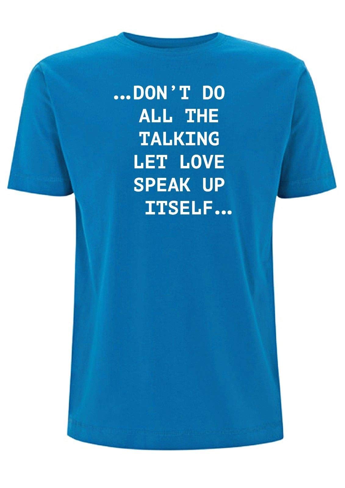 Beautiful South T Shirt Don't Do All The Talking Let Love Speak Up Itself Lyrics Quote 90's Band