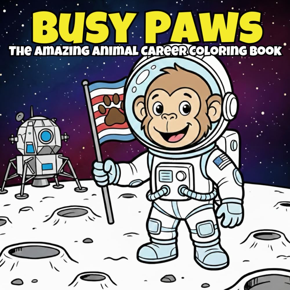 Inspired Careers: Animal Profession Coloring Book for Kids: The Amazing Animal Career Coloring Book: 50+ Fun Illustrations of Animals at Work for Kids Ages 2-9