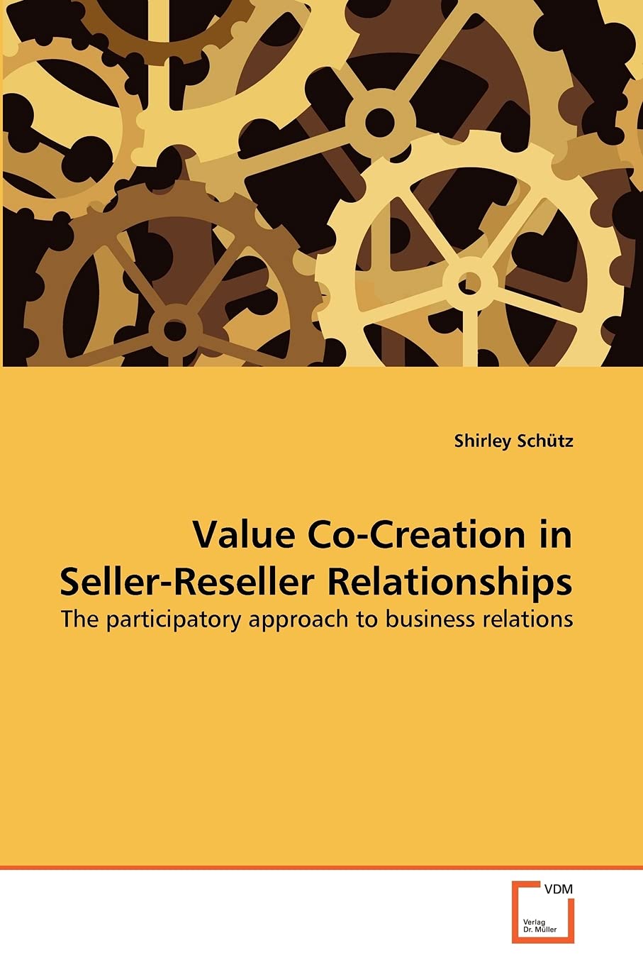 Value Co-Creation in Seller-Reseller Relationships: The participatory approach to business relations