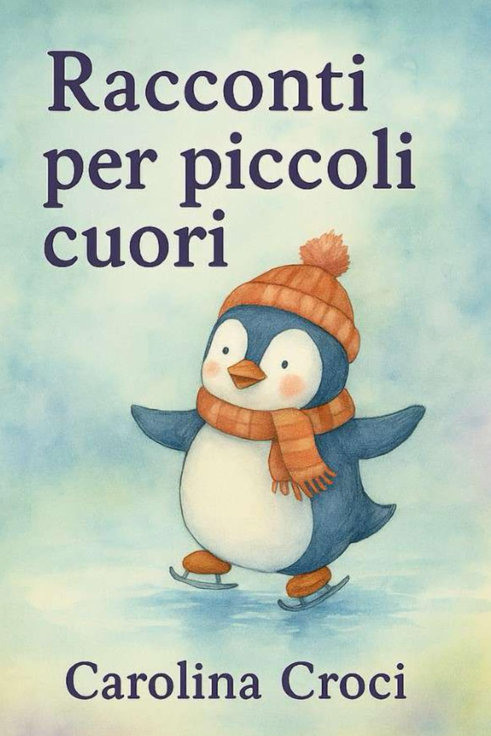 Racconti per piccoli cuori