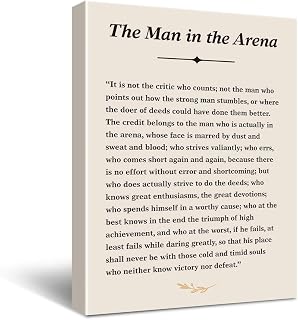 Inspirational Theodore Roosevelt Quote The Man in The Arena Sign Poster Canvas Wall Art Painting Ready to Hang for HomeBedroomLiving Room Decor Theodore Roosevelt Speech Quote Wall Decor Canvas