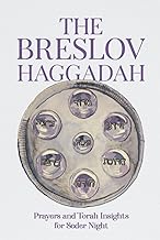 The Breslov Haggadah: Prayers and Torah Insights for Seder Night