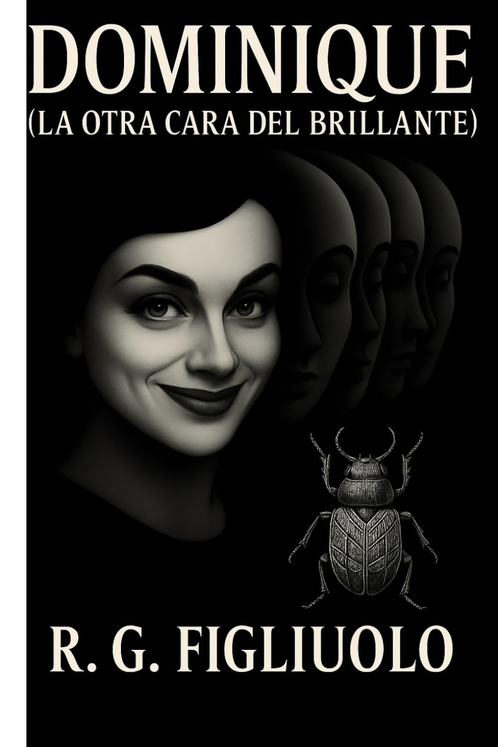 Dominique. La otra cara del Brillante