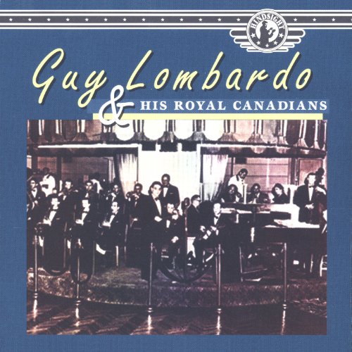 Amazon.com: Guy Lombardo and His Royal Canadians : Guy Lombardo