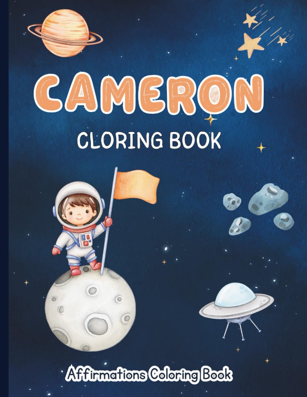 Cameron Coloring Book: Affirmations Coloring Book, A Creative Journey of Positive Empowerments