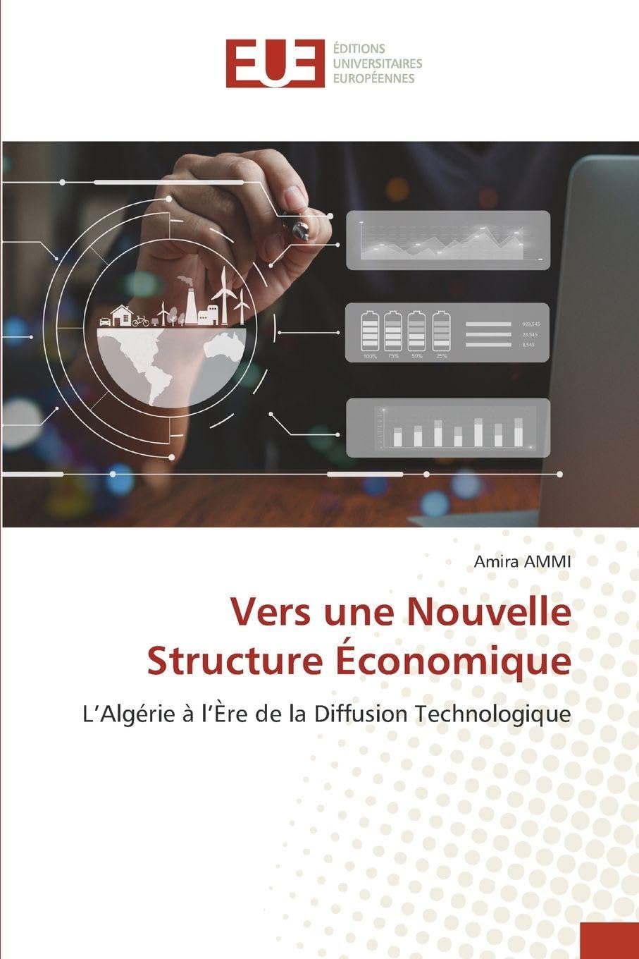 Vers une Nouvelle Structure Économique: L’Algérie à l’Ère de la Diffusion Technologique