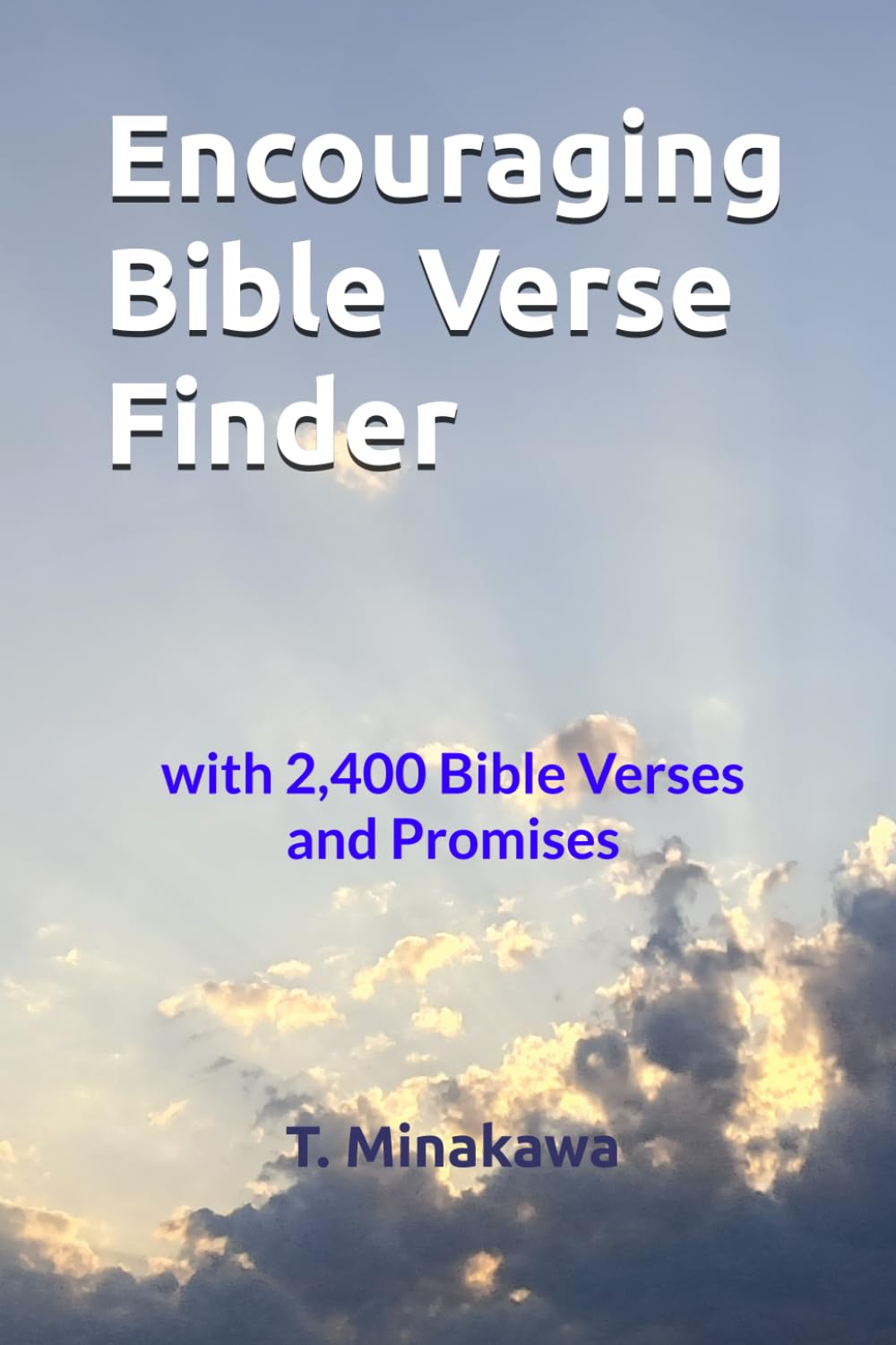 Encouraging Bible Verse Finder “Pocket-Size Version”: with 2,400 Bible Verses and Promises