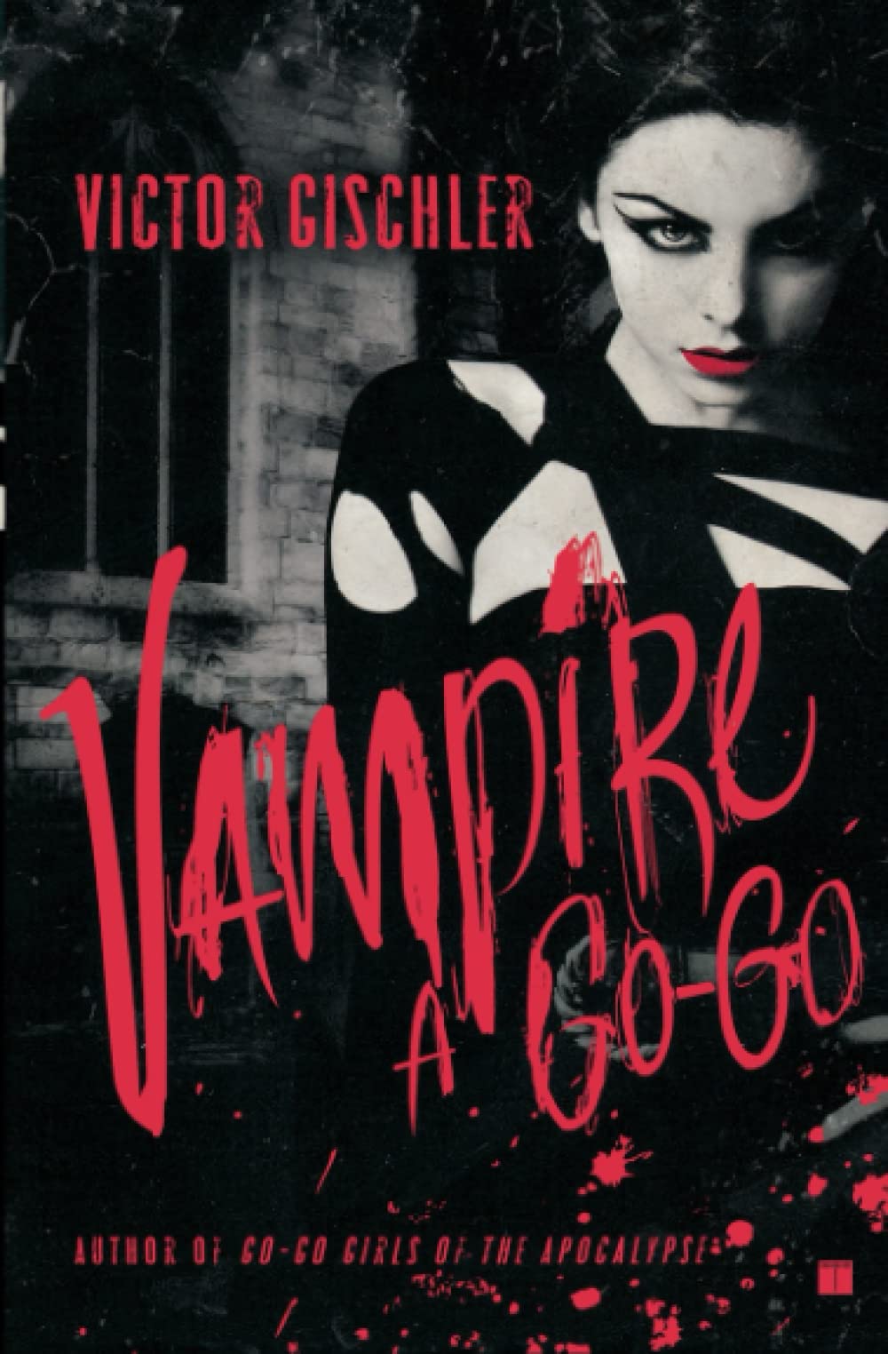 Vampire a Go-Go: A Novel