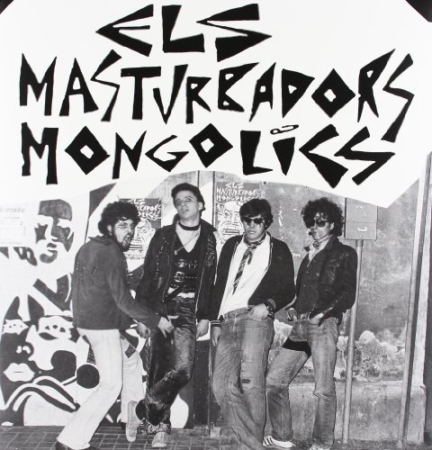 Els Masturbadors Mongolics [Disco de Vinil]