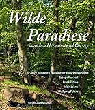 eggegebirge geologie  Wilde Paradiese zwischen Hermann und Corvey: 50 Jahre Naturpark Teutoburger Wald/Eggegebirge