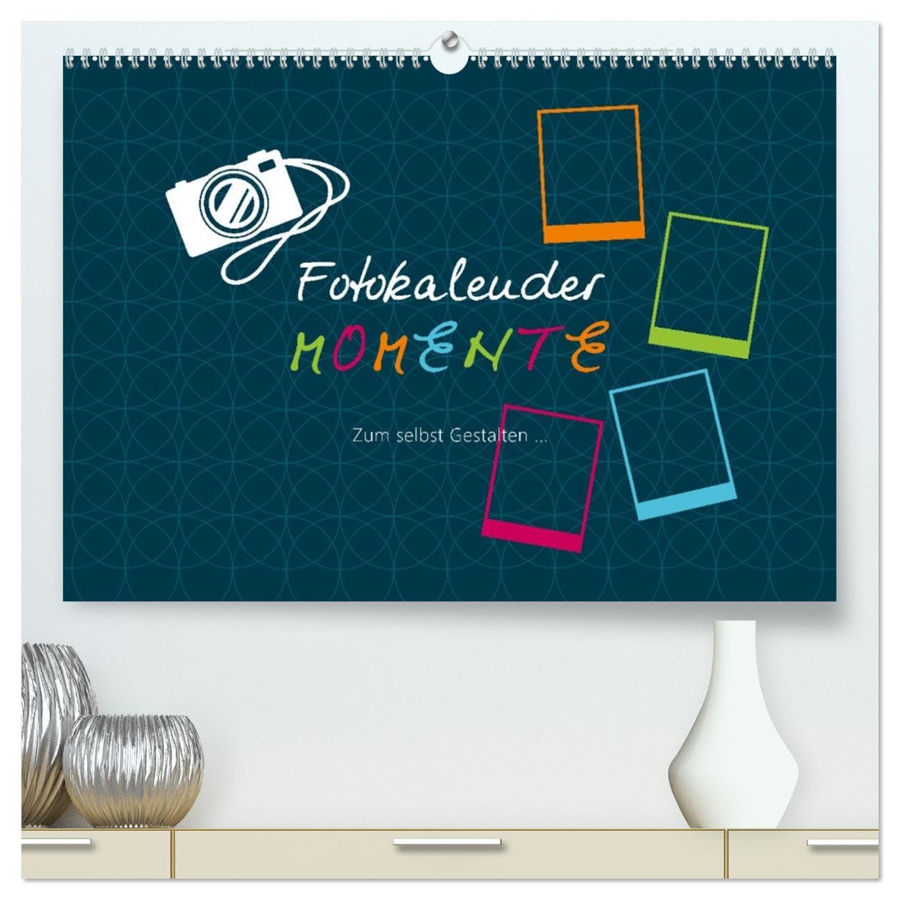 CALVENDO - Fotokalender MOMENTE (hochwertiger Premium Wandkalender 2027 DIN A2 quer), Kunstdruck in Hochglanz: Erstellen Sie Ihren eigenen Fotokalender!