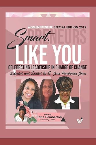 Smartpreneurs Like You!: Celebrating Leadership in Charge of Change (Womenpreneurs)