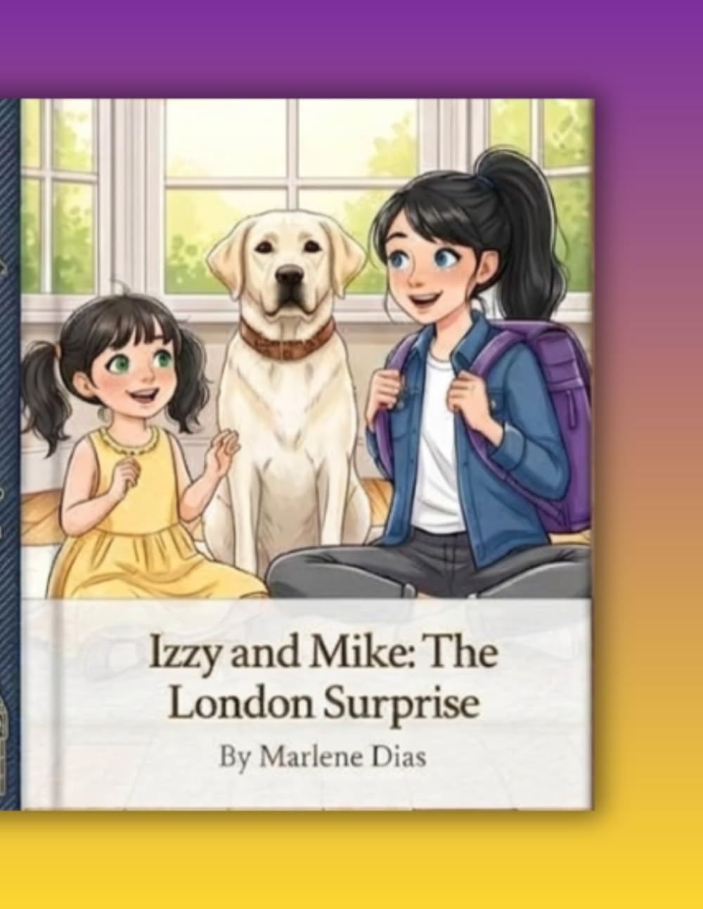 Izzy and Mike: The London Surprise