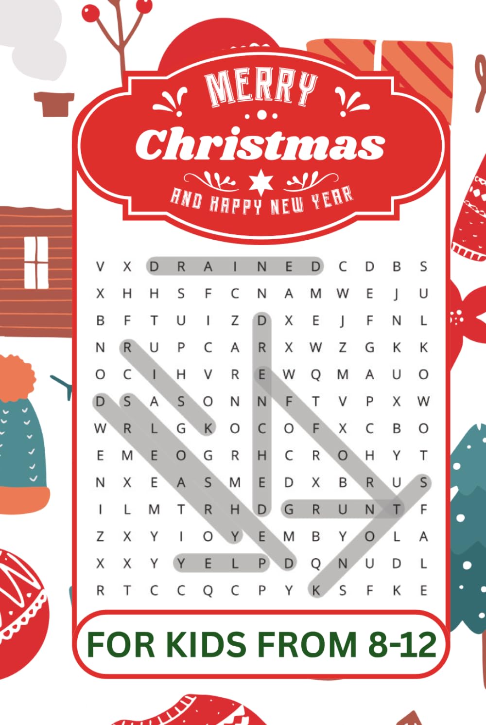 Merry Christmas Word Search for Kids Ages 8–12: 55 Festive Word Search Puzzles with Solutions | Progressive Difficulty for Holiday Fun, Travel, Camping & Leisure Time | 6 x 9 in | 113 Pages