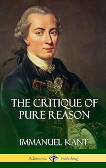 The Critique of Pure Reason Hardcover
