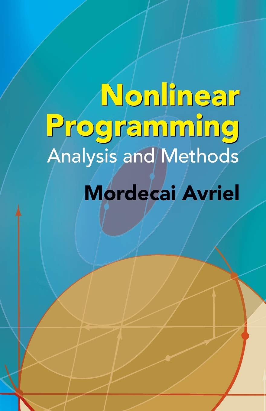 Nonlinear Programming: Analysis and Methods (Dover Books on Computer ...