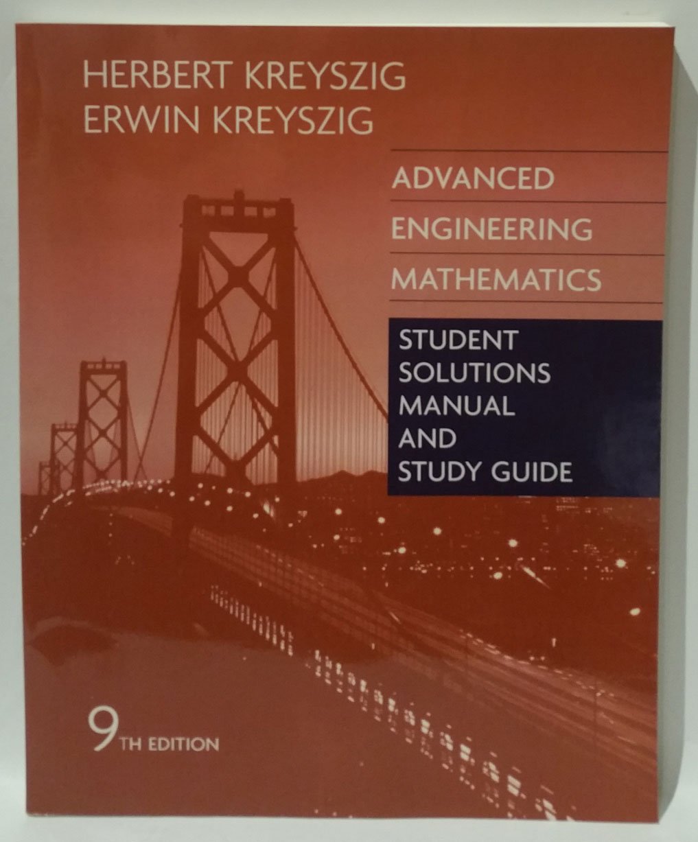 Advanced Engineering Mathematics, Student Solutions Manual and Study Guide