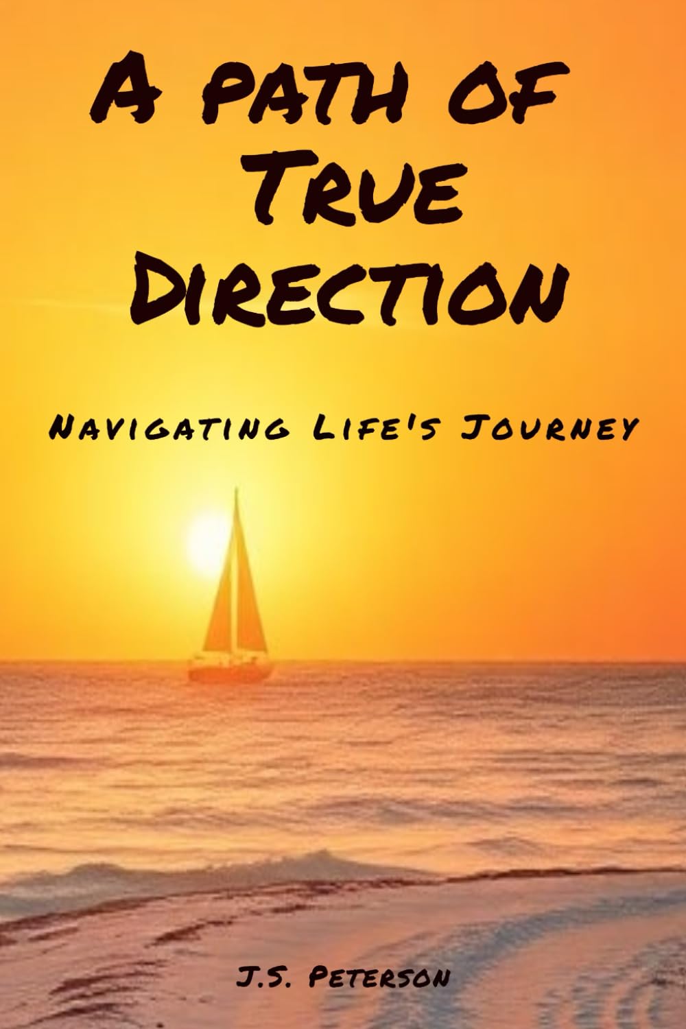 A Path of True Direction: Navigating Life's Journey