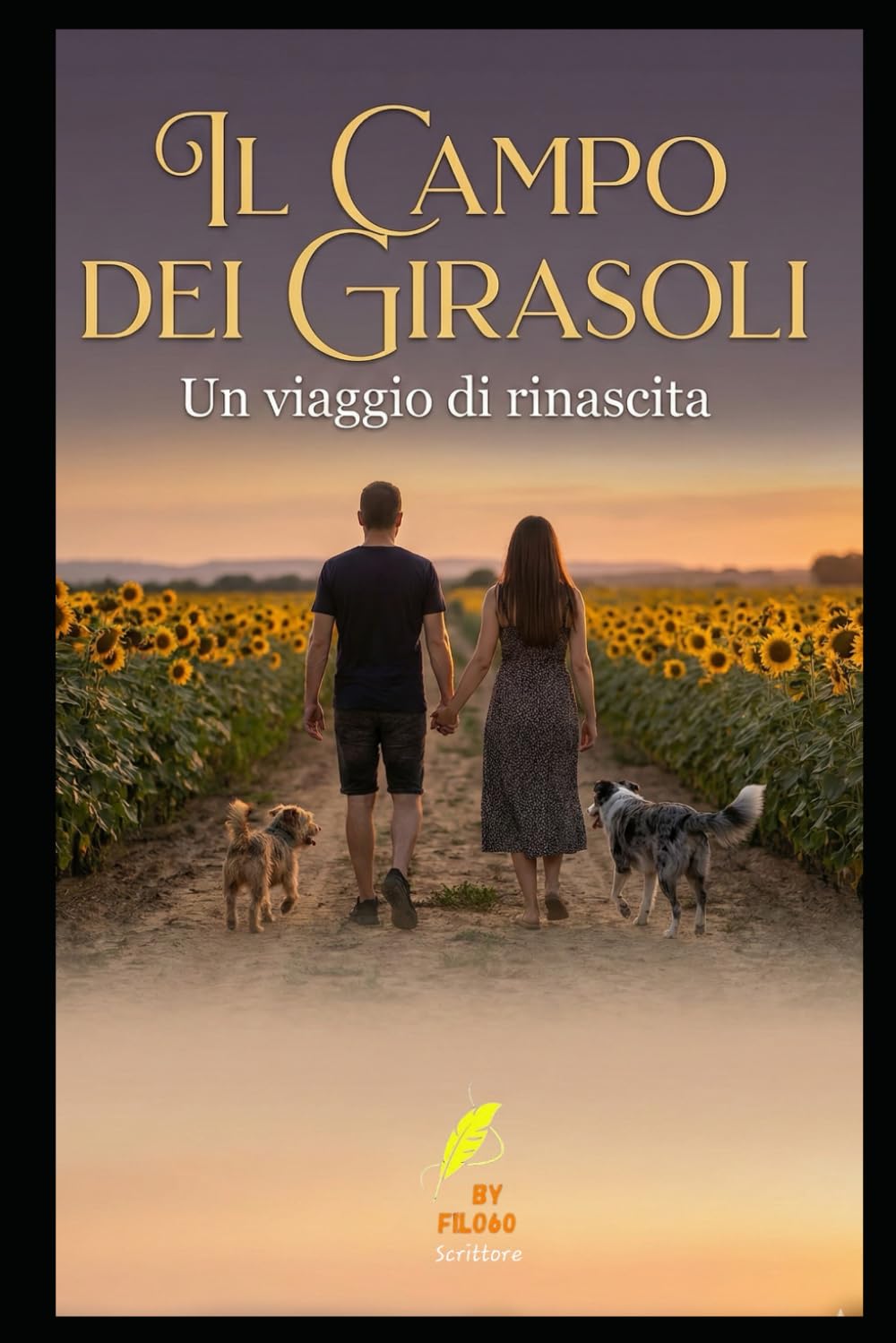 Il Campo dei Girasoli: Un Viaggio di Rinascita (Petlovers)