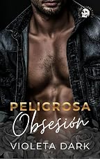 Опасная одержимость: Мафиозный роман (Кровь и верность №2) (испанское издание)