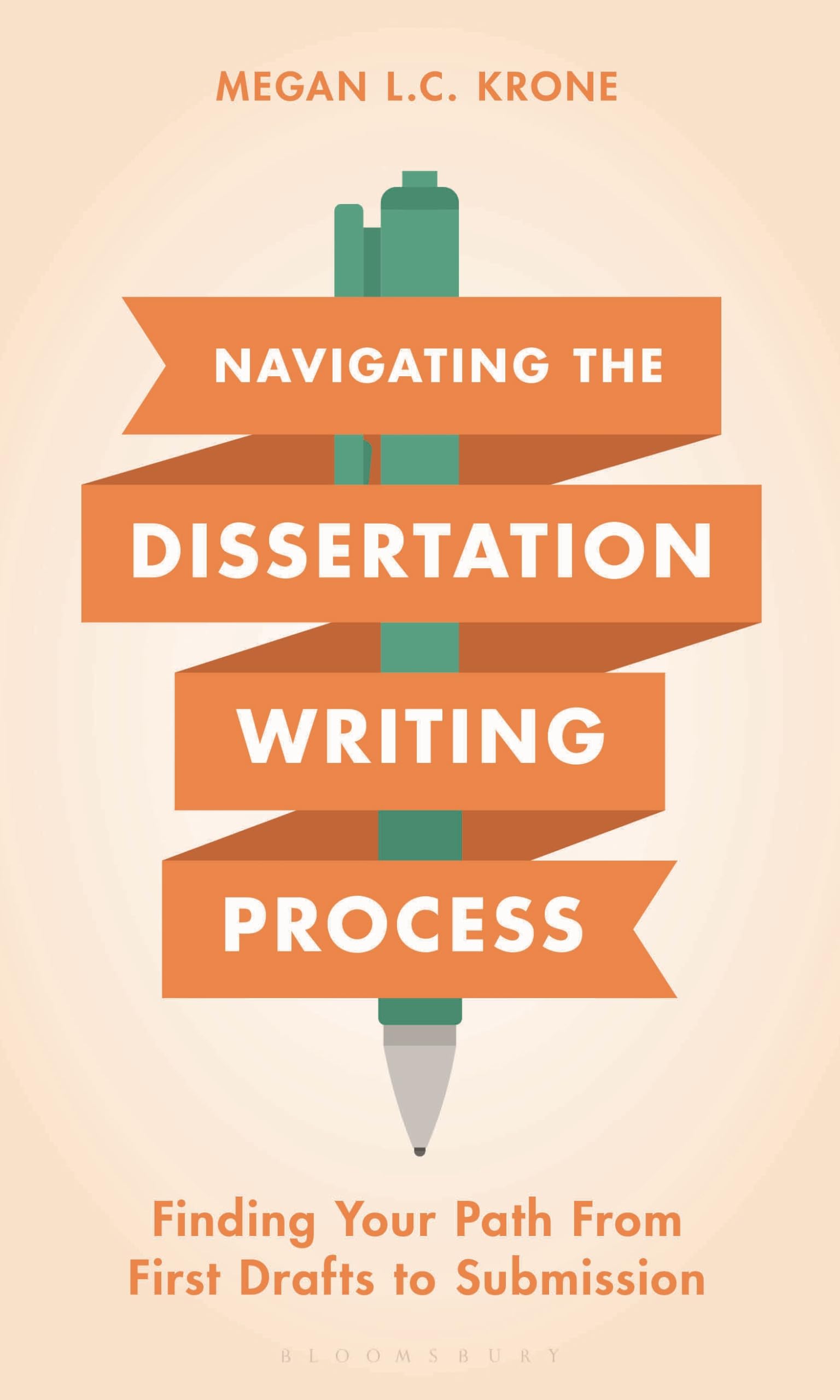 Navigating the Dissertation Writing Process: Finding Your Path from First Drafts to Submission