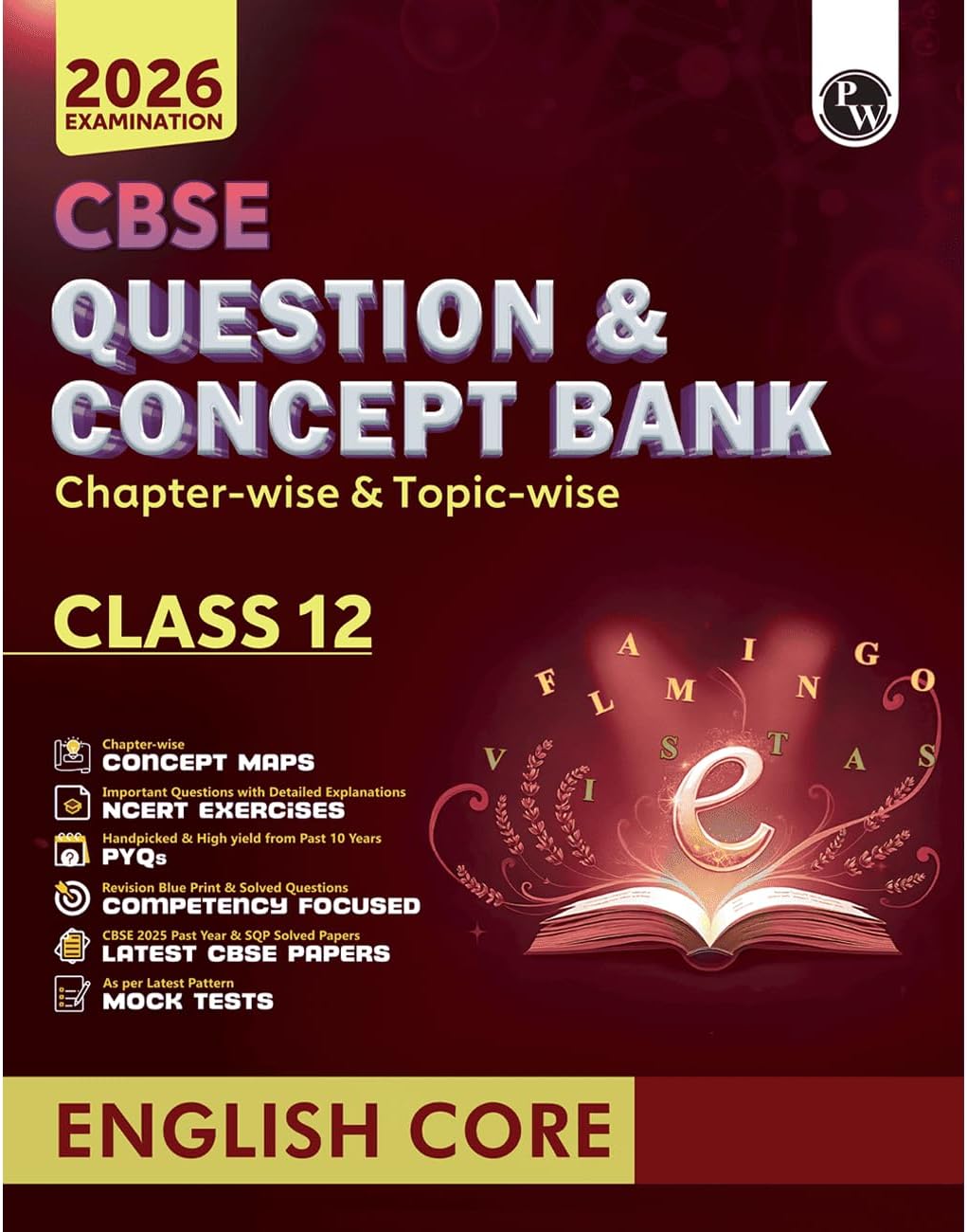 PW CBSE Question & Concept Bank (QCB) Class 12 English Core Chapter-wise and Topic-wise Solved Questions For 2026 Exams with 50% Competency Based Question [Paperback] PW