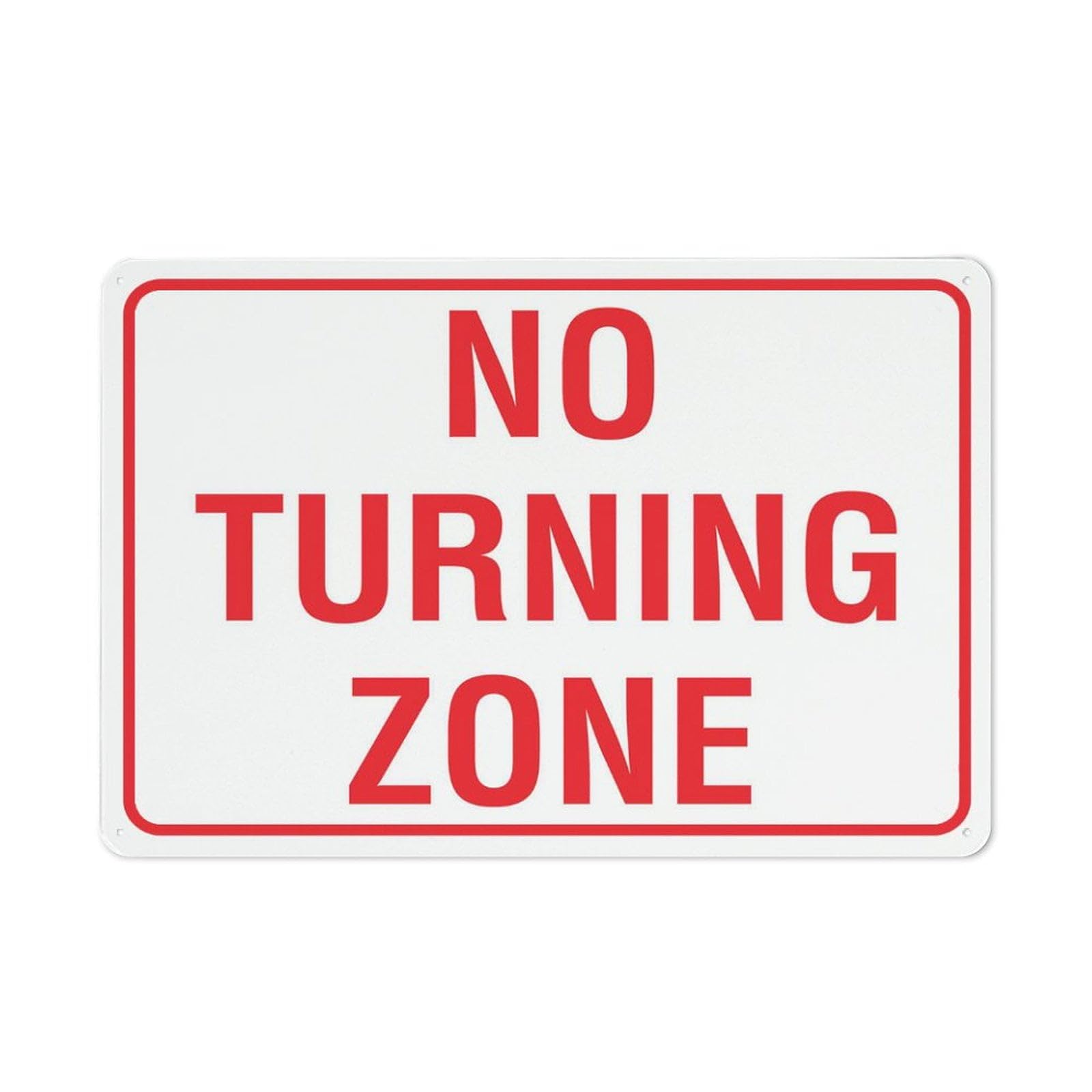 Peiyeety A05 No Turning Zone Sign 12X8 Inch Aluminum Uv Ink Printed For House And Business