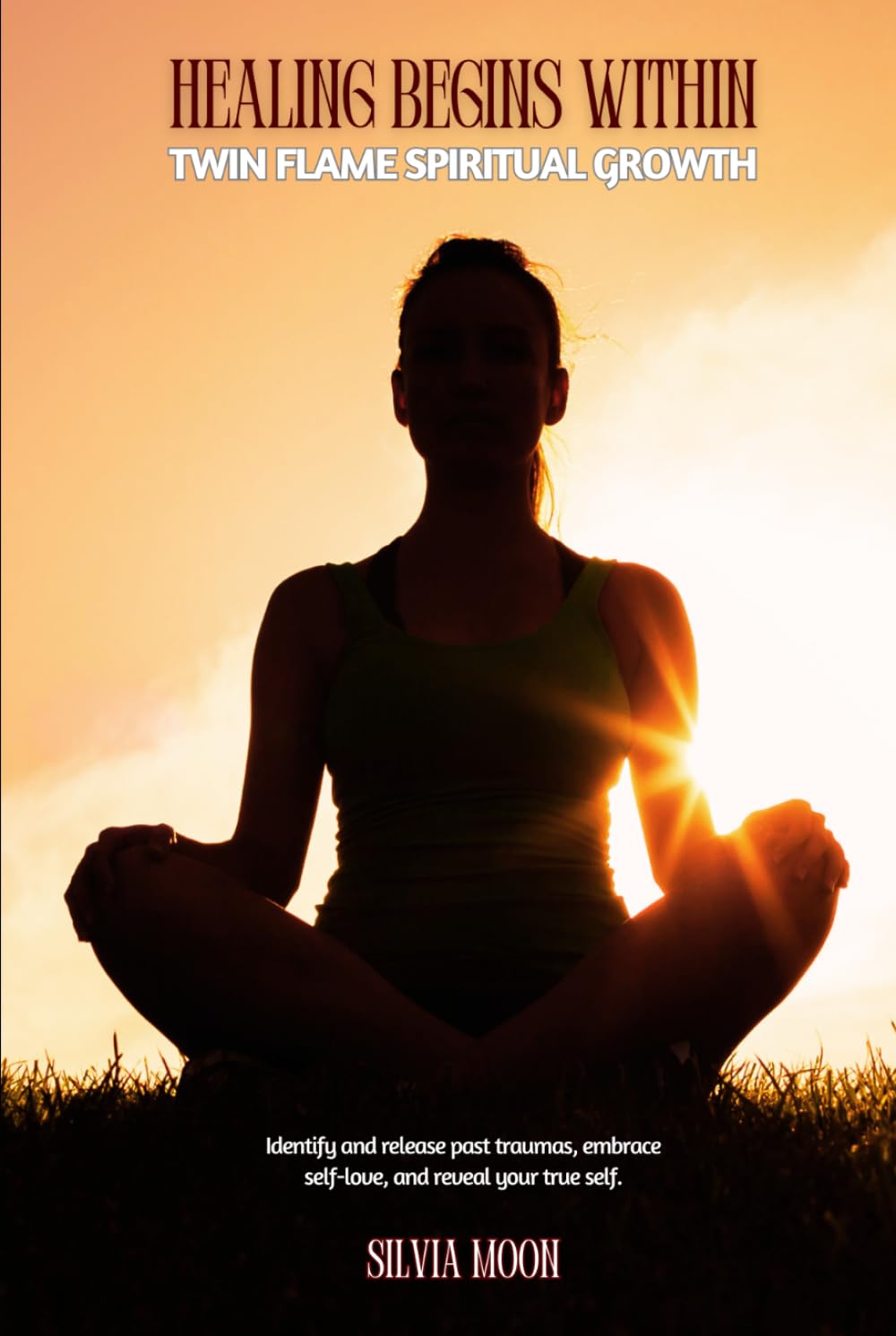 Healing Begins Within: Twin Flame Spiritual Growth