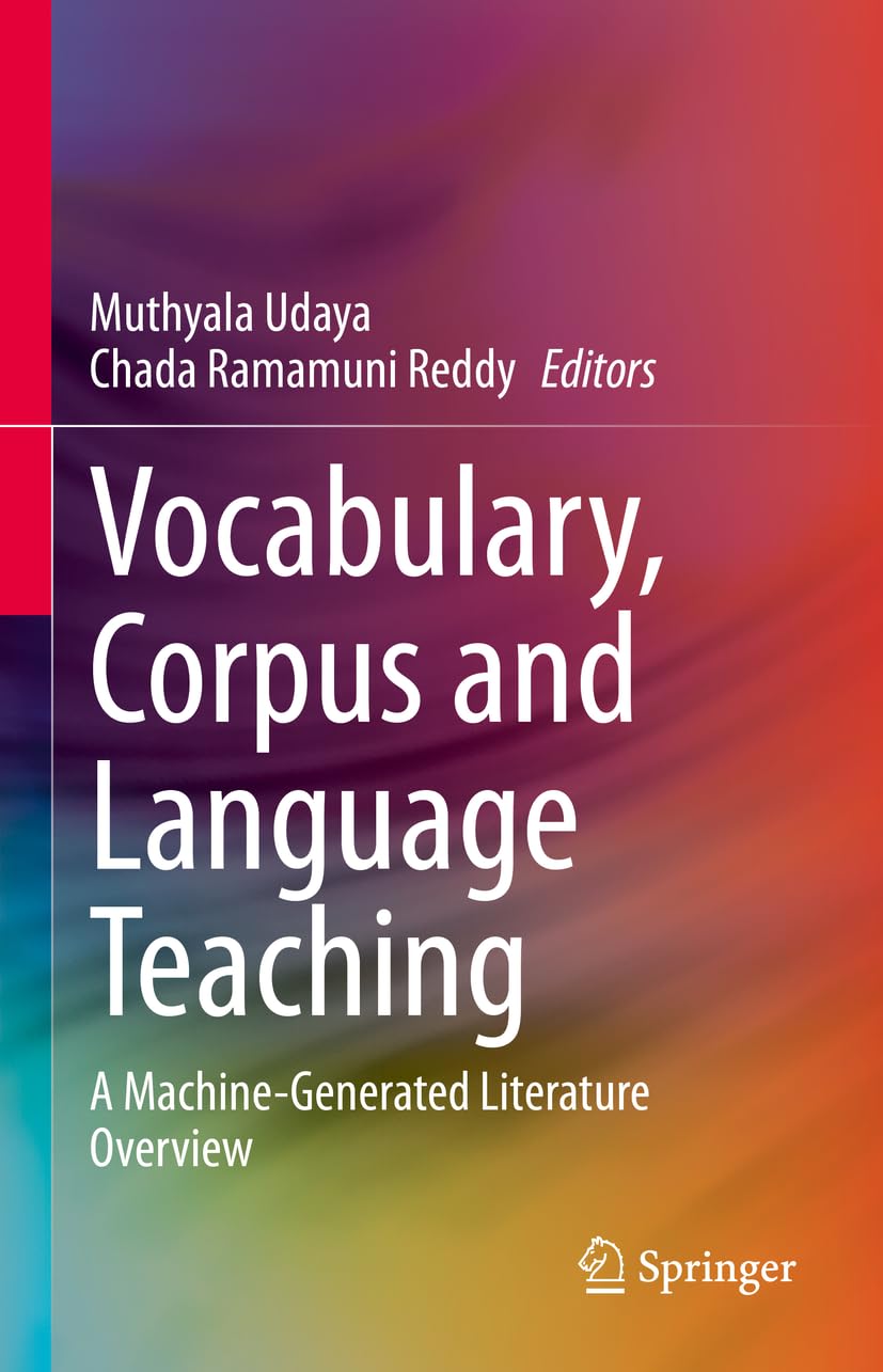 Vocabulary, Corpus and Language Teaching: A Machine-Generated Literature Overview